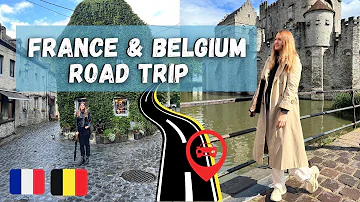 France and Belgium road trip | Lille, Antwerp, Ghent, Bruges & more