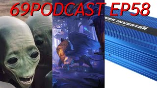เอเลี่ยน ติดเกม หาเพื่อน | 69podcast EP58