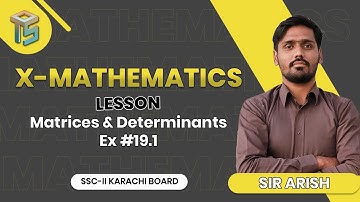 Chapter 19: Matrices and Determinants | Exercise 19.1 | 10th Class | Sindh Board | @otsedtech