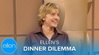 Ellen's Dinner Dilemma