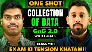 Day 6 GNG 2.0 | Collection of Data | Chapter 2 | Class 11 | Statistics