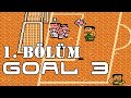 Goal 3 Atari Oyunu Türkçe Anlatımlı Baştan Sona Oynanış [1. BÖLÜM]