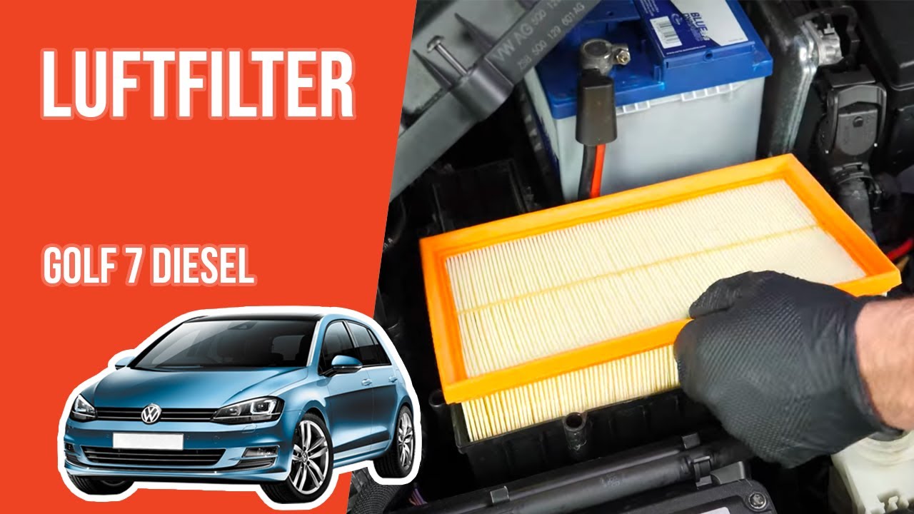 Golf 7 Luftfilter Wechseln
