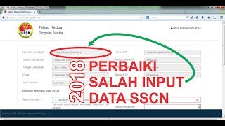 Cara Memperbaiki Salah Input Data SSCN 2018 - Solusi SSCN CPNS 2018 www.sscn.bkn.go.id