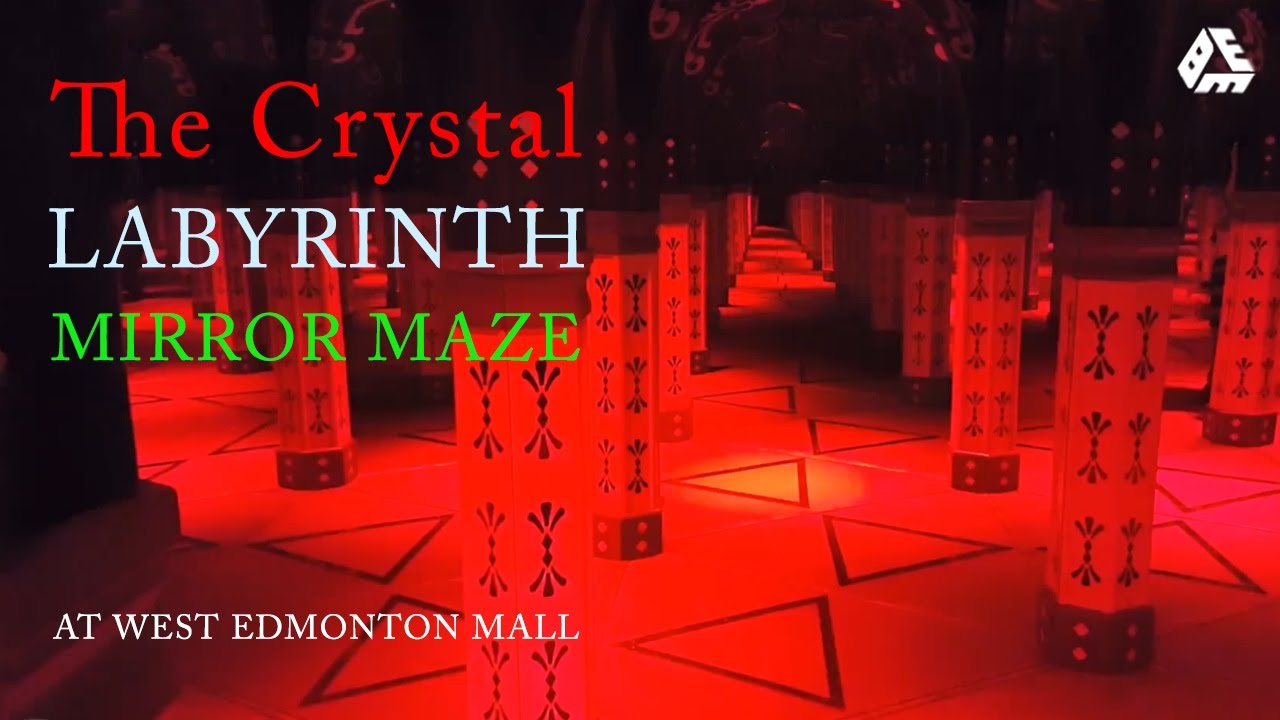 Crystal Labyrinth Inside the Mirror Maze in West Edmonton Mall