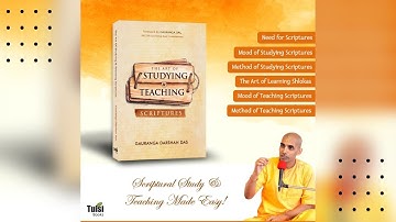 The Art of Studying & Teaching Scriptures | By Gauranga Darshan Das | Book Promo