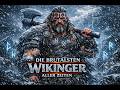 „Die 5 brutalsten Wikinger aller Zeiten – Die dunklen Legenden des Nordens“