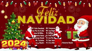 Feliz Navidad 2024 🎅🎄 Música de Navidad en Español 🎄🎅 Mejores Exitos Villancicos Navideños 2024