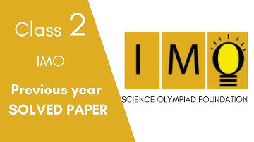 International Math Olympiad (IMO) - SOF previous year paper for Grade 2 - Full discussion