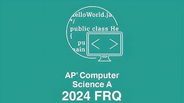 AP CSA 2024 Exam FRQ Walk-through