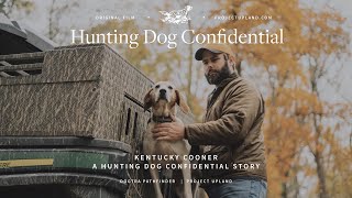 Raccoon Hunting Dogs - Kentucky Cooner - Hunting Dog Confidential by Project Upland Magazine 51,066 views 3 years ago 4 minutes, 48 seconds