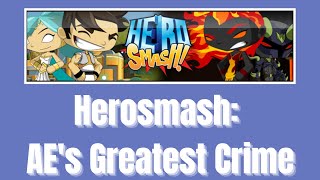 Herosmash: The Game Artix Entertainment Doesn't Want You To Know About
