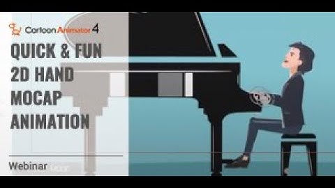 [Webinar] Quick & Fun 2D Hand Mocap Animation