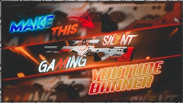 Make a Free Fire Inspired Epic Gaming Banner On Android/ Silent Editor