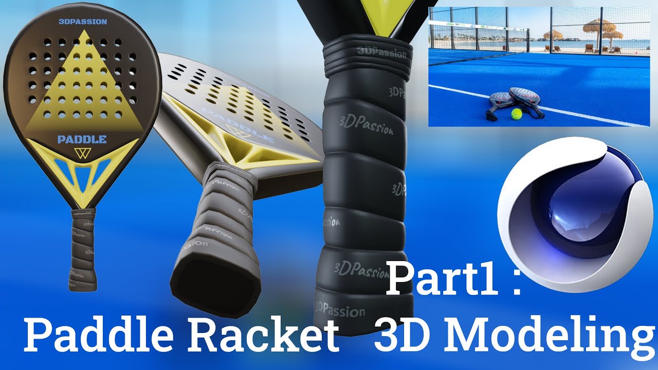 Paddle Racket Parts Modeling a Padel Paddle Racket in Cinema 4D | Sub-D & Polygonal ...