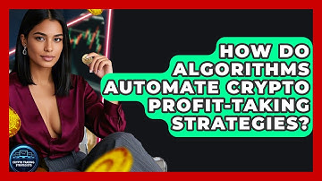 How Do Algorithms Automate Crypto Profit-taking Strategies? - Crypto Trading Strategists