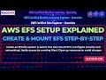 AWS EFS Tutorial: Step-by-Step Guide to Creating and Mounting Amazon EFS on EC2