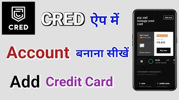 How to Create New Account in CRED App and Add Credit Card | Learn to create a new account in CRED