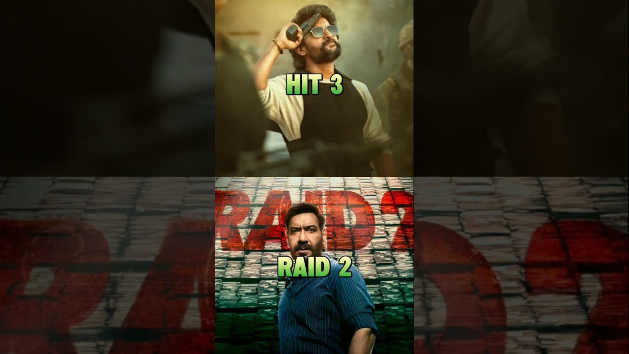 HIT 3 VS RAID 2 2ND DAY BOX OFFICE COLLECTION 