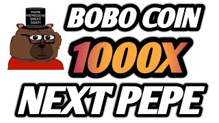 ?BOBO COIN IMPORTANT NEWS || PRICE ANALYSIS || 1000X POTENTIAL MEME CRYPTO ???