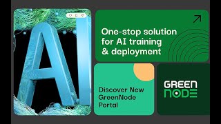 GreenNode AI Platform Official Launch