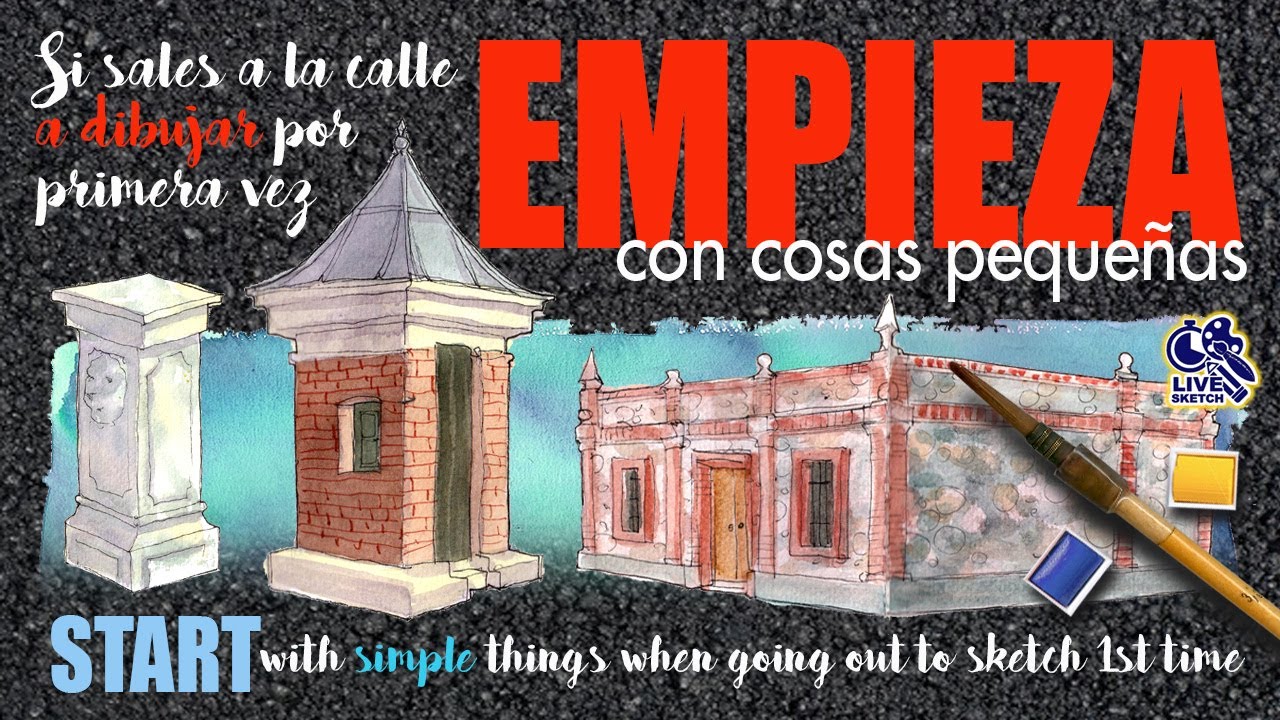 Al dibujar en la calle empieza por cosas simples. Start with small elements when sketching 1st time