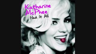 Katharine McPhee - Had It All (Instrumental/Karaoke)