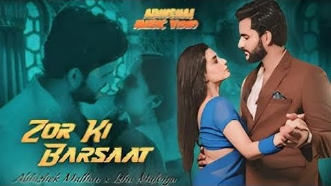Zor Ki Barsaat Hui (Song): Jubin Nautiyal, Rochak K | Abhishek Malhan, Isha Malviya | Bhushan Kumar