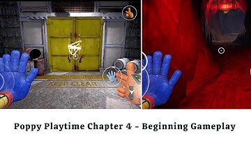 Poppy Playtime Chapter 4 Mobile Walkthrough Gameplay Part - 1 (No Commentary)