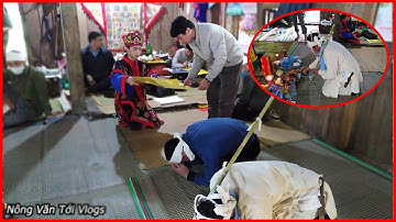 Rót rượu và Đọc điếu văn tế của ng dân tộc nùng / đám tang ng dân tộc nùng