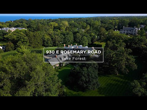 930 E Rosemary Road, Lake Forest, IL home video tour
