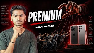 Premium Smartphone Trap in INDIA !!
