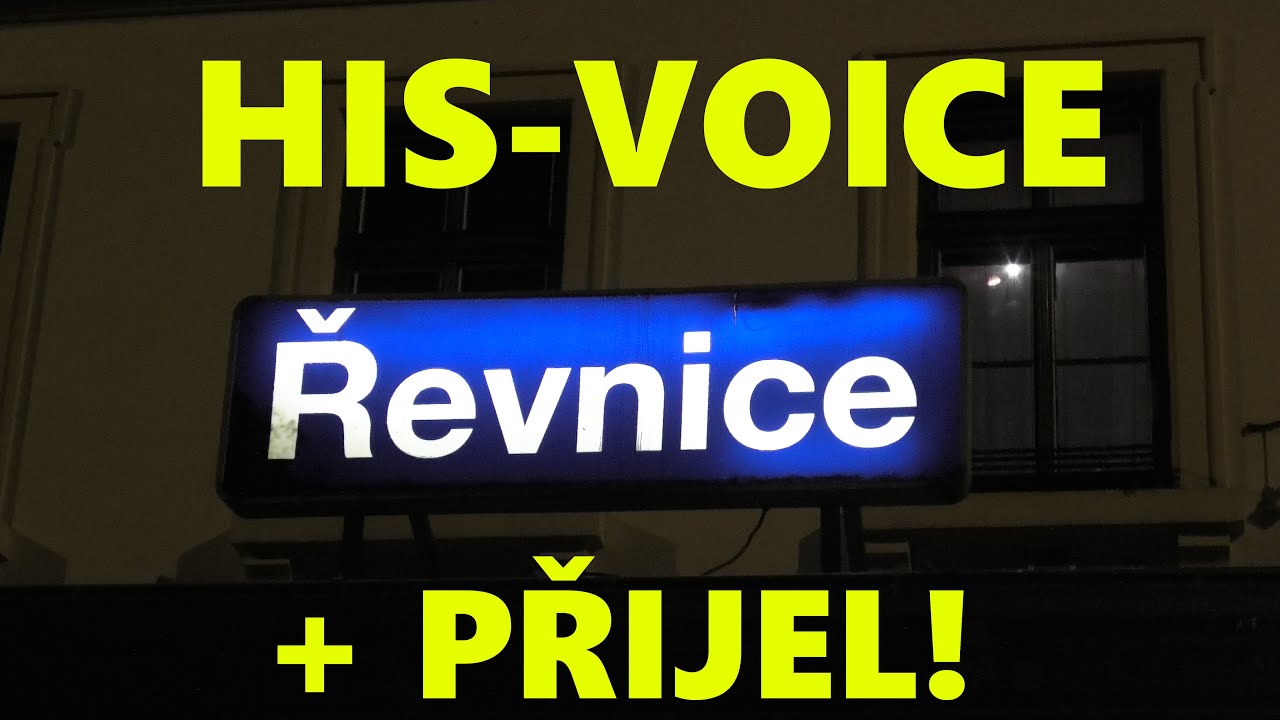 Hlášení: Řevnice + PŘIJEL (HIS-VOICE Václav Knop)