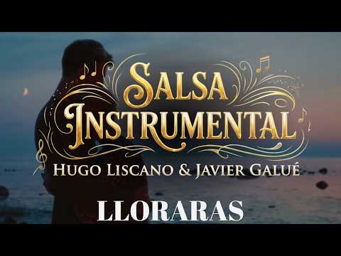 Lloraras Salsa Instrumental Hugo Liscano