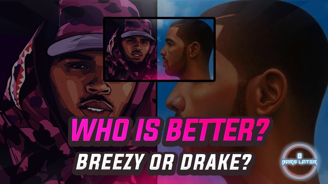 WHO IS BETTER? (DRAKE VS CHRIS BROWN) S1 EP1 | 8 BARS LATER