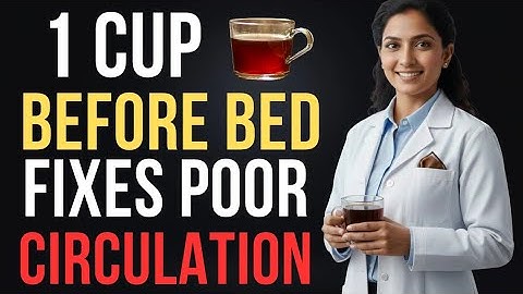 Over 60? Drink THIS Tonight — Leg Blood Flow Improves in HOURS (Urologist Warns)