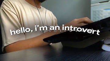 a day in the life of an introvert