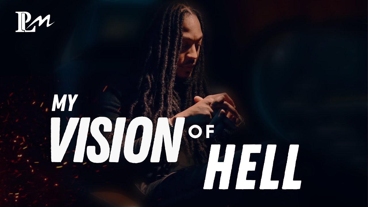 MY VISION OF HELL | BY PROPHET LOVY L. ELIAS