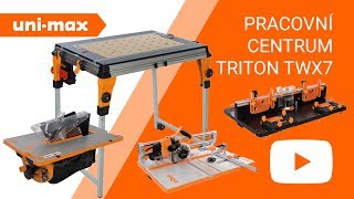 Pracovní centrum Triton TWX7