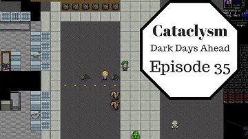 Cataclysm DDA - Episode 35 - Omg So Many Zombies!