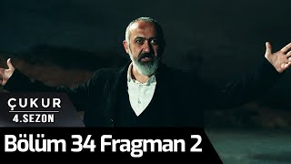 Çukur 4. Sezon 34. Bölüm 2. Fragman