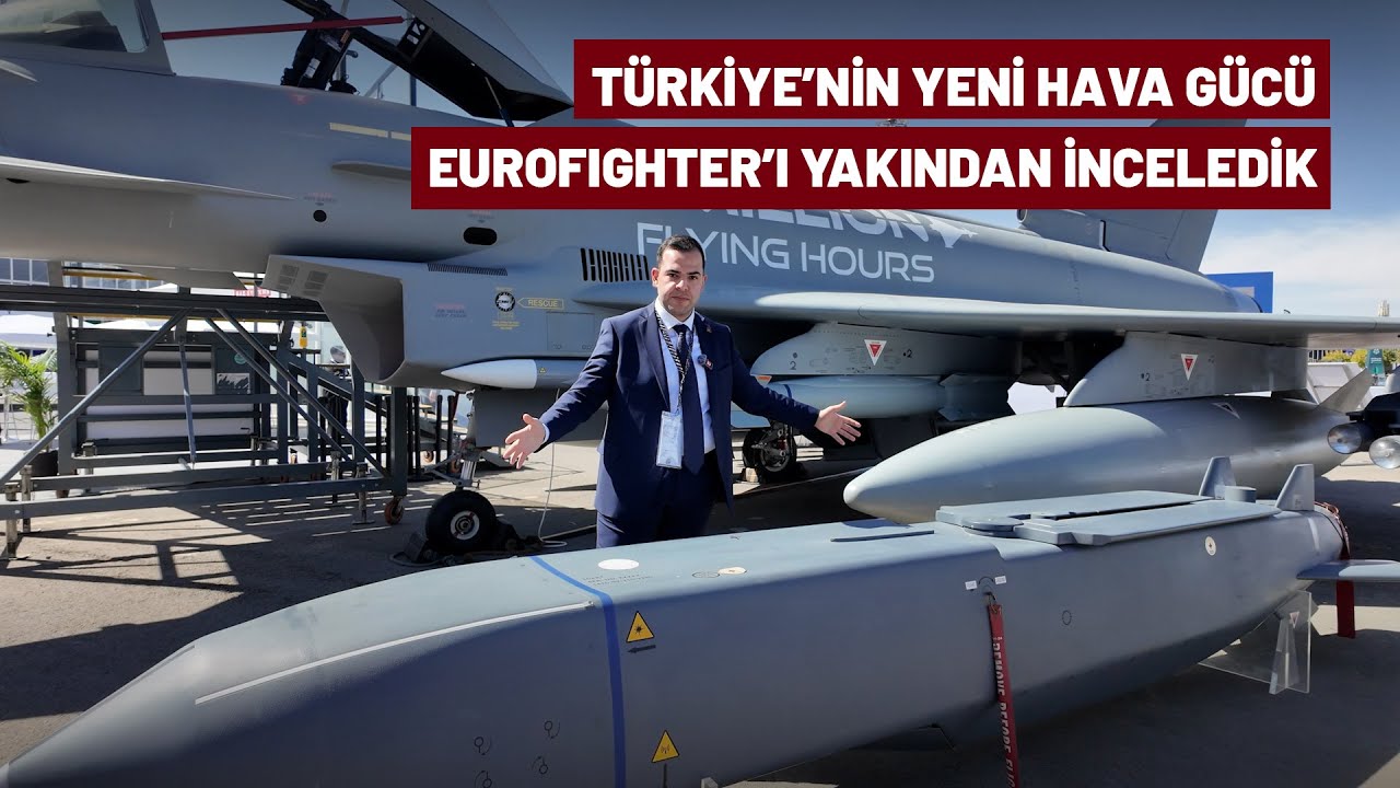 Türkiye'nin yeni hava gücü Eurofighter'ı yakından inceledik