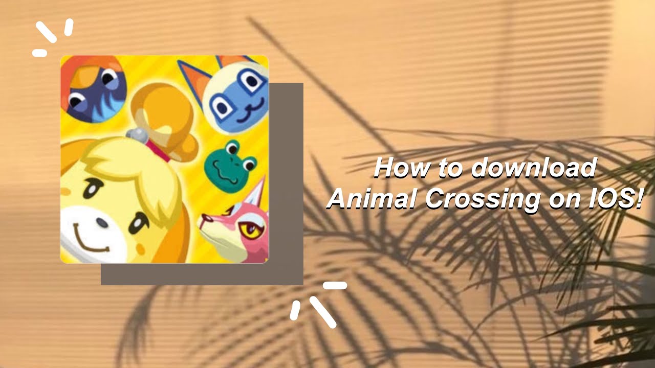 How to download Animal Crossing on IOS! [2020] 🐶 YouTube