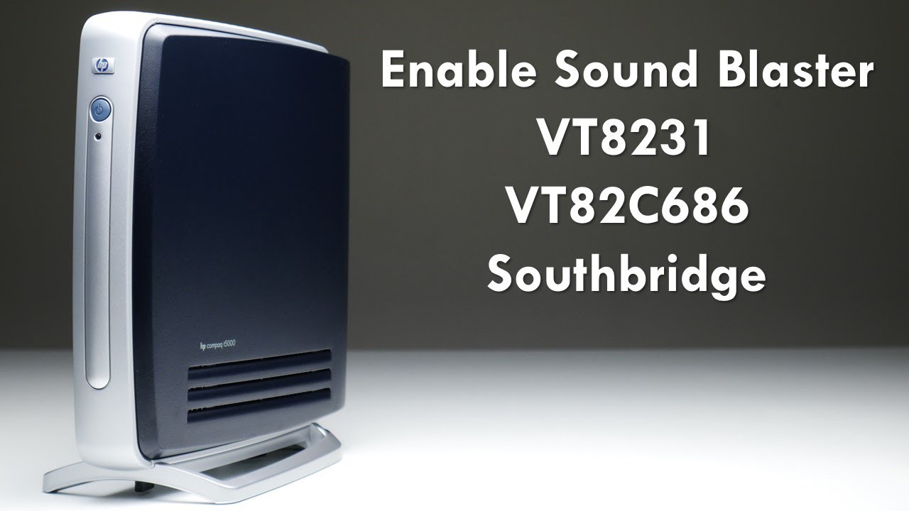 Enable Sound Blaster Pro and FM in VIA VT8231 and VT82C686 South Bridges  with VIASBCFG from JazeFox