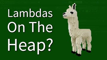 C++ Weekly - Ep 475 - Lambdas On The Heap?