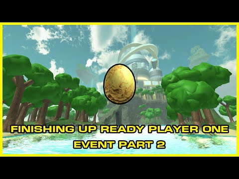 ROBLOX - FINISHING UP READY PLAYER ONE EVENT! PT. 2 (Hopefully) - YouTube