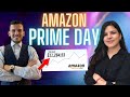 Prime Day 2022: ¿Estás Listo Para Arrasar Con Las Ventas? I Como Vender en Amazon