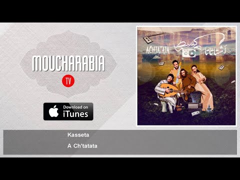 Kasseta - A Ch'tatata