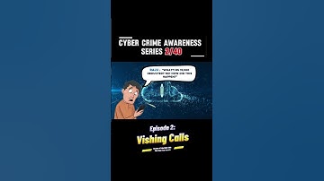 Vishing Calls Beware of Fake Bank Calls Episode 2 | Cyber Crime Awareness Series Part-2/40