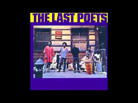 Niggers Are Scared of Revolution - The Last Poets